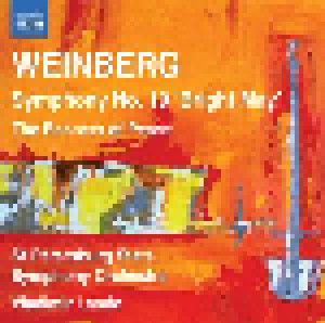 Mieczysław Weinberg: Symphony No. 19 'Bright May' / The Banners Of Peace (CD) - Bild 1