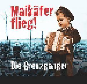 Grenzgänger: Maikäfer Flieg! - Cover