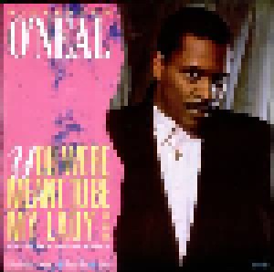 Alexander O'Neal: You Were Meant To Be My Lady (Not My Girl) (12") - Bild 1