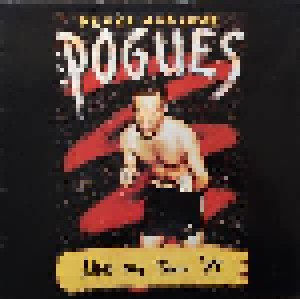 The Pogues: Peace And Love - Live On Tour '89 (LP) - Bild 1