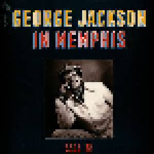 Cover - George Jackson: In Memphis