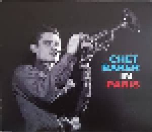 Chet Baker: Chet Baker In Paris (3-CD) - Bild 1