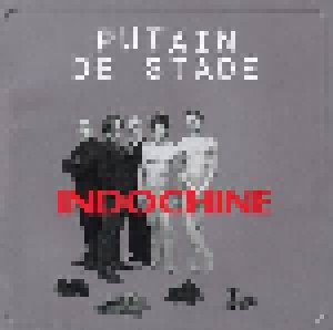 Indochine: Putain De Stade (2-CD) - Bild 1
