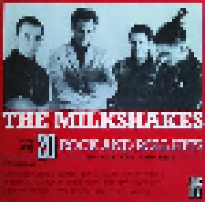 Cover - Milkshakes, The: 20 Rock And Roll Hits Of The 50s & 60s