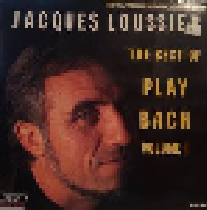 Jacques Loussier: The Best Of Play Bach. Volume I (LP) - Bild 1
