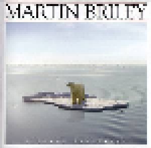 Cover - Martin Briley: Iceberg Shrinking