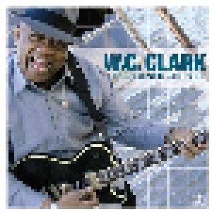 Cover - W.C. Clark: From Austin With Soul
