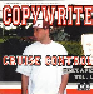 Cover - Copywrite: Cruise Control Mixtape Vol. 1