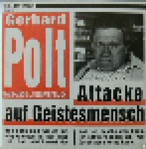 Gerhard Polt: Attacke Auf Geistesmensch (CD) - Bild 1