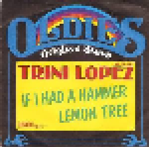 Trini Lopez: If I Had A Hammer / Lemon Tree (7") - Bild 1