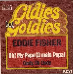 Cover - Eddie Fisher: Oh! My Papa (O Mein Papa) / Cindy, Oh Cindy