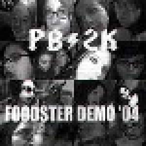 Cover - Pitboss 2000: Foodster Demo '04