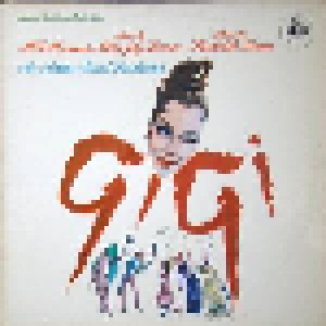 Frederick Loewe & Alan Jay Lerner: Gigi (LP) - Bild 1