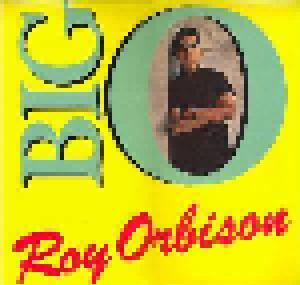 Roy Orbison: Big O - Cover
