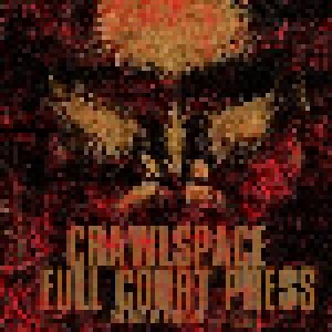 Crawlspace + Full Court Press: The Art Of Warfare (Split-LP) - Bild 1