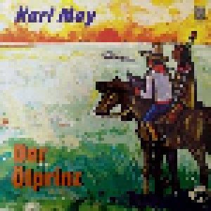 Karl May: Der Ölprinz (LP) - Bild 1