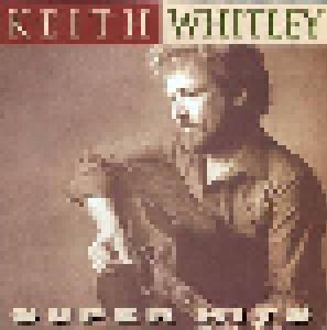 Keith Whitley: Super Hits - Cover