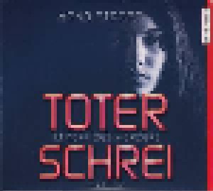 Cover - Arno Strobel: Toter Schrei - Im Kopf Des Mörders 3