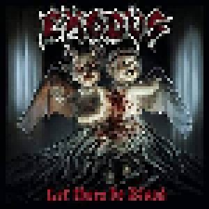Exodus: Let There Be Blood (CD) - Bild 1