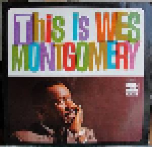 Wes Montgomery: This Is Wes Montgomery (LP) - Bild 1