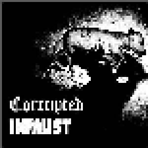 Corrupted + Infaust: Corrupted / Infaust (Split-7") - Bild 1