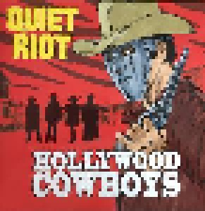 Quiet Riot: Hollywood Cowboys (LP) - Bild 1