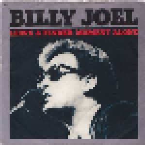 Billy Joel: Leave A Tender Moment Alone (7") - Bild 1