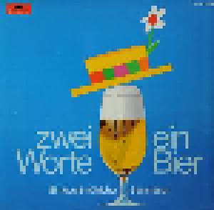 Zwei Worte Ein Bier (LP) - Bild 1