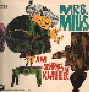 Cover - Mrs. Mills: Am Schrägen Klavier