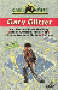 The Gary Glitter + Glitter Band: Starke Zeiten (Split-Tape) - Bild 1
