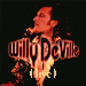 Willy DeVille: Live (2-LP) - Bild 1