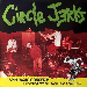 Circle Jerks: Spin Radio Concert: Live At Fender's Ballroom, Long Beach, 1986 (2-LP) - Bild 1