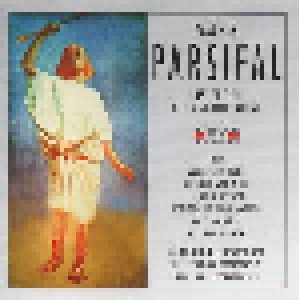 Richard Wagner: Parsifal (Erster Teil) (2-CD-R) - Bild 1