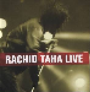 Rachid Taha: Live (CD) - Bild 1