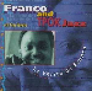 Cover - Franco & TPOK Jazz With Pepe Ndombe: Vérité De Franco, La