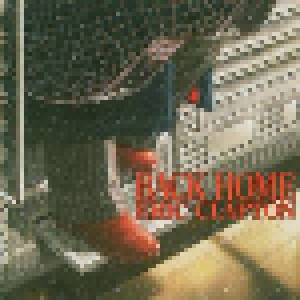 Eric Clapton: Back Home (CD) - Bild 1