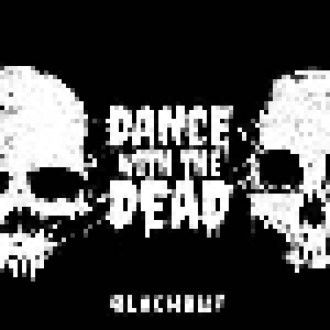 Cover - Dance With The Dead: ‎Blackout