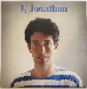Jonathan Richman: I, Jonathan (LP) - Bild 1