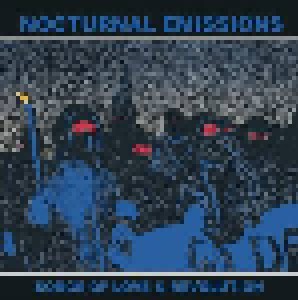 Nocturnal Emissions: Songs Of Love & Revolution (LP) - Bild 1