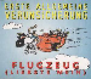 Erste Allgemeine Verunsicherung: Flugzeug (Liebste Mein) - Cover