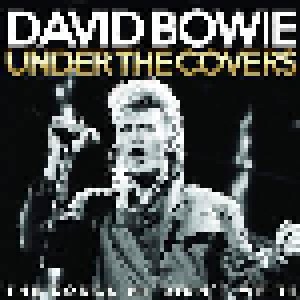 David Bowie: Under The Covers - The Songs He Didn't Write (CD) - Bild 1