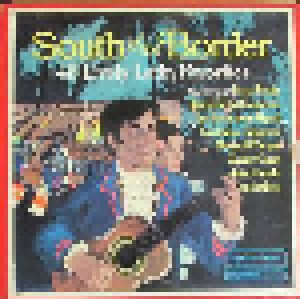 Cover - Diego Lopez-Diaz And His Orchestra: South Of The Border 48 Lively Latin Favorites