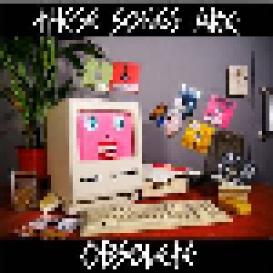 Look Mum No Computer: These Songs Are Obsolete (LP) - Bild 1