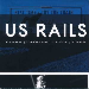 US Rails: Mile By Mile (2-LP + CD) - Bild 6