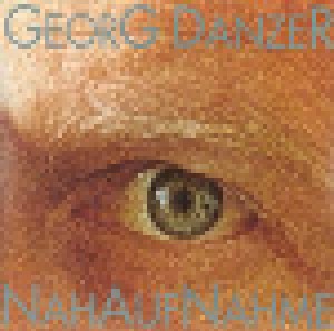 Georg Danzer: Nahaufnahme (2-LP) - Bild 1