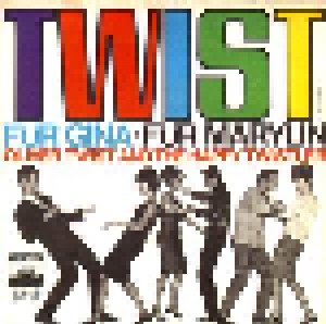 Cover - Oliver Twist & The Happy Twistler: Twist Für Gina / Twist Für Marilyn