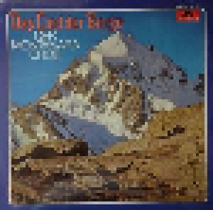 Cover - Montanara Chor, Der: Lied Der Berge, Das