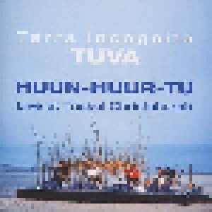 Huun-Huur-Tu: Live At Triskel Christchurch [Terra Incognita - Tuva] (CD + DVD) - Bild 1
