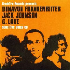 Donavon Frankenreiter, Jack Johnson, G. Love: Some Live Songs EP (Mini-CD / EP) - Bild 1