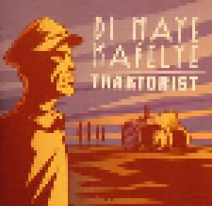 Di Naye Kapelye: Traktorist (CD) - Bild 1